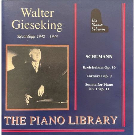 SCHUMANN - Gieseking - Kreisleriana, pour piano op.16..